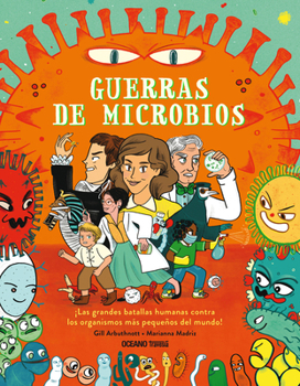 Paperback Guerras de Microbios / Microbe Wars [Spanish] Book