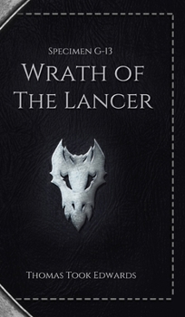 Hardcover Specimen G-13: Wrath of the Lancer - Deluxe Edition Book
