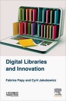 Hardcover Digital Libraries and Innovation Book