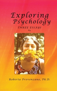 Hardcover Exploring Psychology: Three essays Book