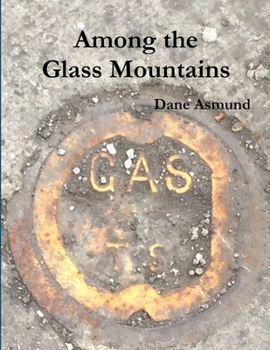 Paperback Among the Glass Mountains Book