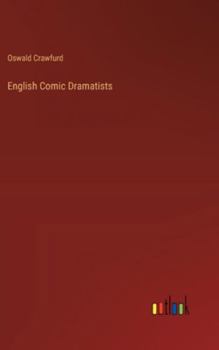 Hardcover English Comic Dramatists Book