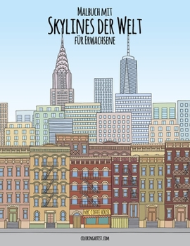 Paperback Malbuch mit Skylines der Welt für Erwachsene [German] Book