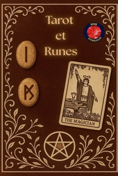 Tarot et Runes (French Edition)