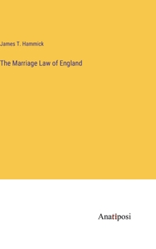 Hardcover The Marriage Law of England Book