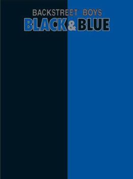 Paperback Backstreet Boys -- Black & Blue: Piano/Vocal/Chords Book