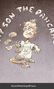 Hardcover My son the Pancake Book
