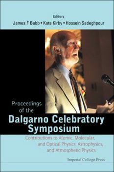 Hardcover Proc of the Dalgarno Celebratory Symp. Book