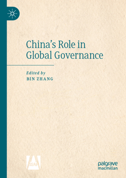 Paperback China's Role in Global Governance Book