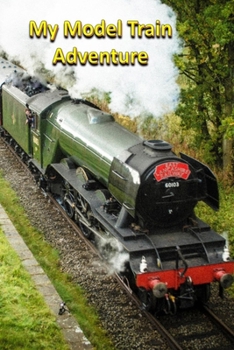 Paperback My Model Train Adventure Book