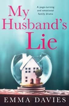 Paperback My Husband's Lie: A page-turning and emotional family drama Book