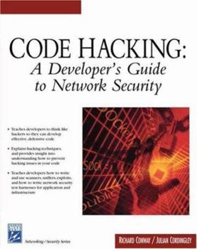 Paperback Code Hacking: A Developer's Guide to Network Security [With CDROM] Book
