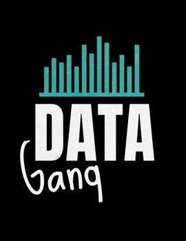 Data Gang: Daily Planner 2020 | Gift For Computer Data Science Related People.