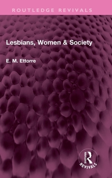 Hardcover Lesbians, Women & Society Book