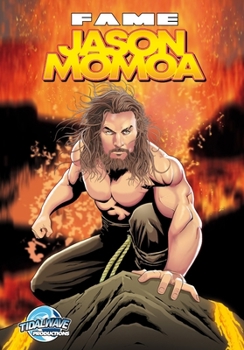 Fame: Jason Momoa