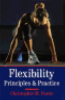 Paperback Flexibility: Principles and Practice Book