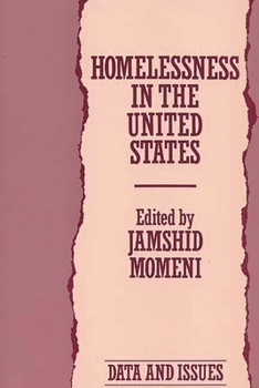 Paperback Homelessness in the United States: Data and Issues Book