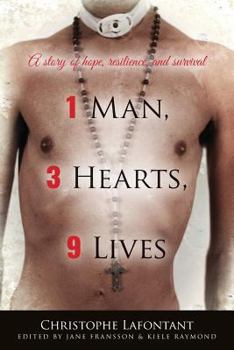 Paperback 1 Man, 3 Hearts, 9 Lives: A story of hope, resilience, and survival Book