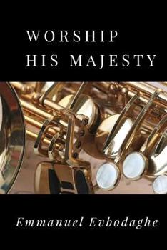 Paperback Worship His Majesty Book