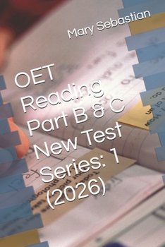 OET Reading Part B & C New Test Series: 1 (2026)