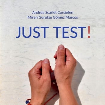 Paperback Just Test!: Testing Tables Book