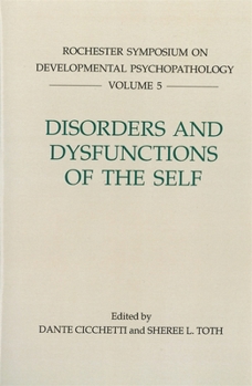 Hardcover Disorders and Dysfunctions of the Self Book