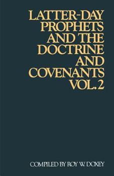 Paperback Latter-Day Prophets and the Doctrine and Covenants Vol. 1 Book