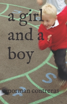 Paperback A girl and a boy Book