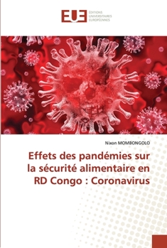 Paperback Effets des pandémies sur la sécurité alimentaire en RD Congo: Coronavirus [French] Book