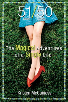 Paperback 51/50: The Magical Adventures of a Single Life Book