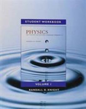 Paperback Student Workbook for Physics for Scientists and Engineers: A Strategic Approach, Volume 1 (Chapters 1-21) Book