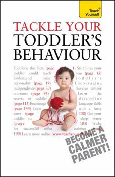Paperback Tackle Your Toddler's Behaviour Book
