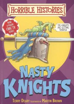 Paperback Nasty Knights. Terry Deary Book