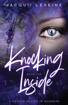 Paperback Knocking from the Inside: A Memoir Veiled in Numbers Book