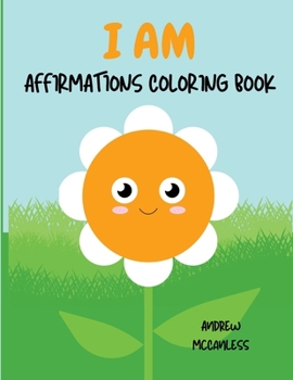 Paperback I am: Affirmations Coloring Book