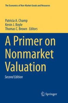 Paperback A Primer on Nonmarket Valuation Book