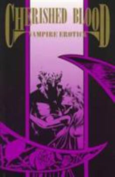 Paperback Cherished Blood: Sensual Vampire Stories Book