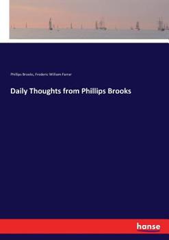 Paperback Daily Thoughts from Phillips Brooks Book