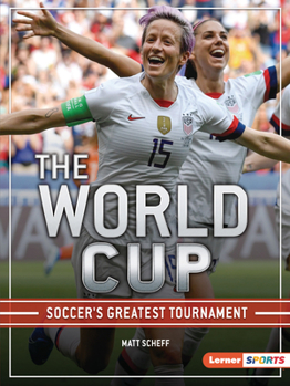 Paperback The World Cup: Soccer's Greatest Tournament Book