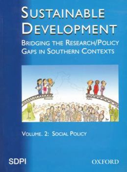 Paperback Sustainable Development: Bridging the Research: Volume 2: Policy Gaps in Southern Contexts Book