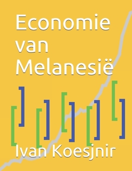 Paperback Economie van Melanesië [Dutch] Book