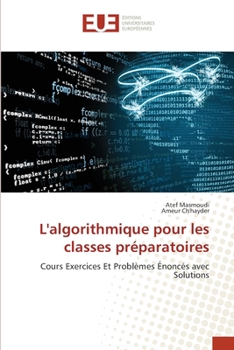 Paperback L'algorithmique pour les classes préparatoires [French] Book