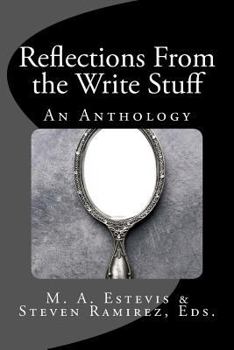 Paperback Reflections From the Write Stuff: An Anthology Book