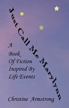 Paperback Just Call Me Marylynn Book