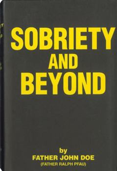 Hardcover Sobriety and Beyond Book
