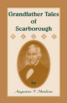 Paperback Grandfather Tales of Scarborough Book