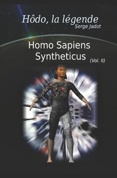 Paperback Homo Sapiens Syntheticus [French] Book