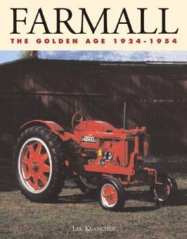 Hardcover Farmall: The Golden Age 1924-1954 Book