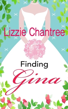 Paperback Finding Gina: Can a sprinkling of stardust overcome a past full of demons? Book