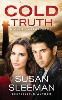 Cold Truth - Book #2 of the Cold Harbor